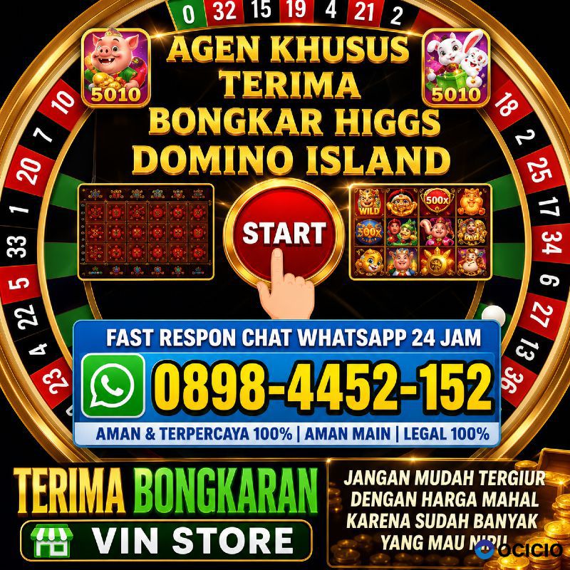 KHUSUS TERIMA BONGKAR CHIP DOMINO ISLAND HIGGS 🔥 BUKA 24JAM WA:0898-4452-152