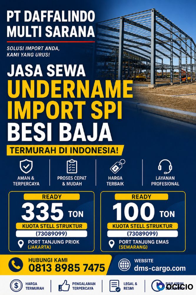Jasa Sewa Undername Import Kuota Besi Baja Struktur | Undername Import