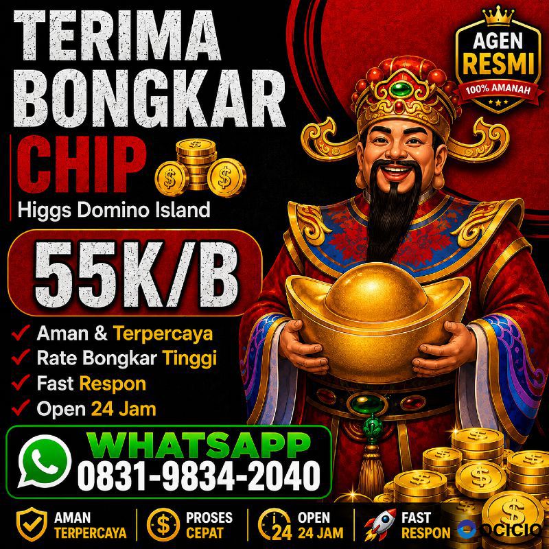KHUSUS TERIMA BONGKAR CHIP DOMINO ISLAND HIGGS 🔥 BUKA 24JAM WA:0831-9834-2040