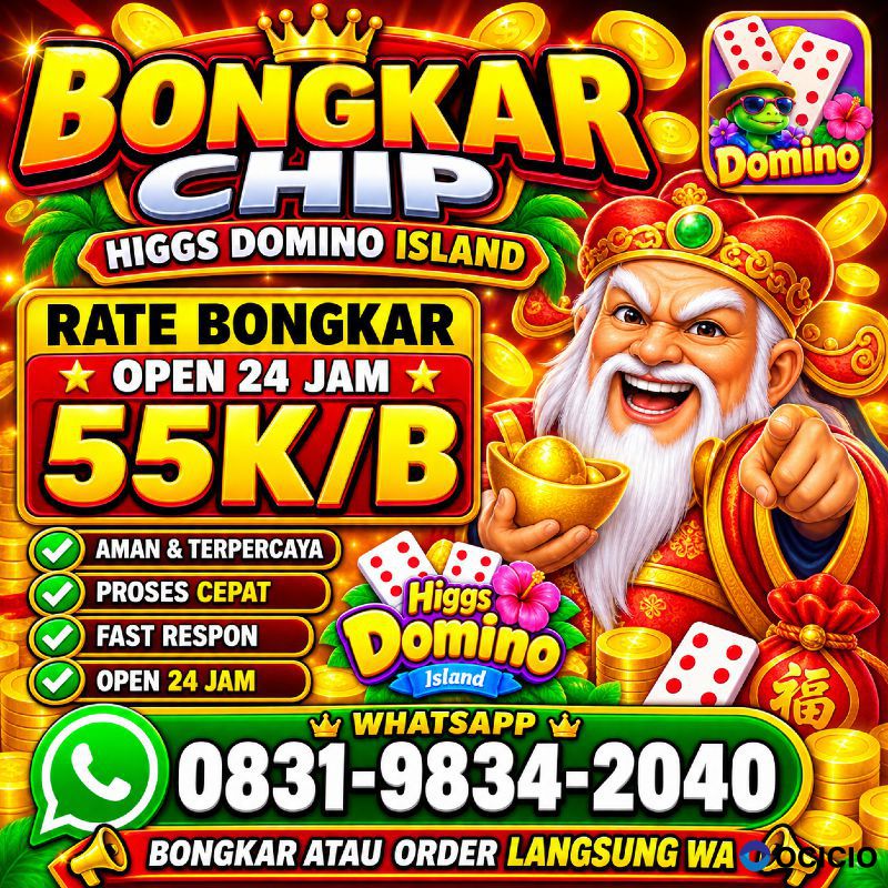 KHUSUS TERIMA BONGKAR CHIP DOMINO ISLAND HIGGS 🔥 BUKA 24JAM WA:0831-9834-2040