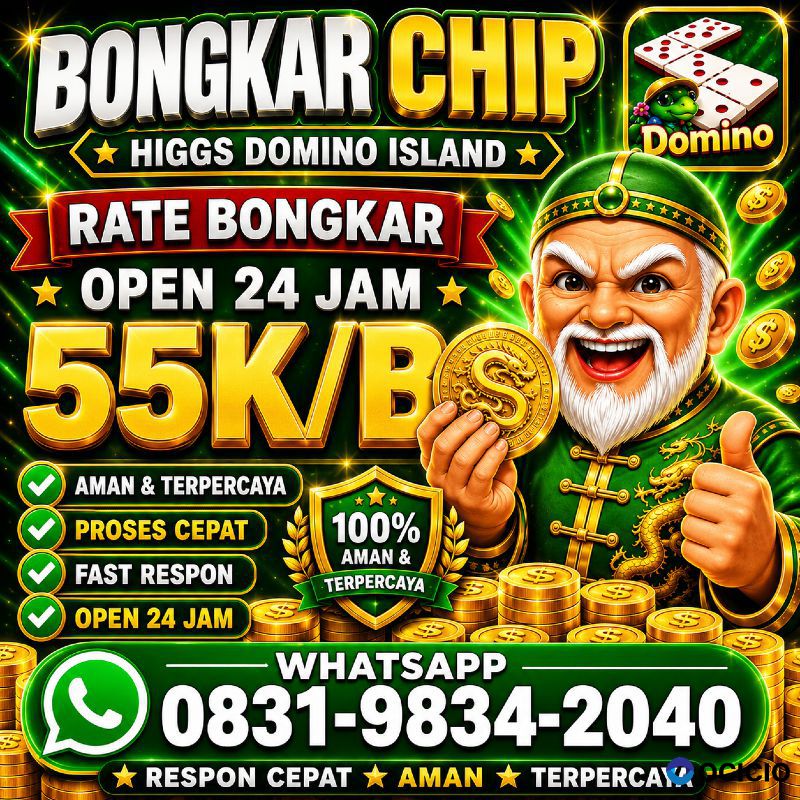 KHUSUS TERIMA BONGKAR CHIP DOMINO ISLAND HIGGS 🔥 BUKA 24JAM WA:0831-9834-2040