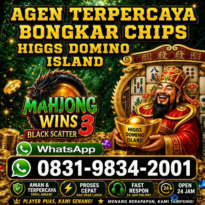 KHUSUS TERIMA BONGKAR CHIP DOMINO ISLAND HIGGS 🔥 BUKA 24JAM WA:0831-9834-2001