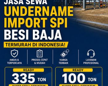Jasa Sewa Undername Import Kuota Besi Baja Di Jakarta
