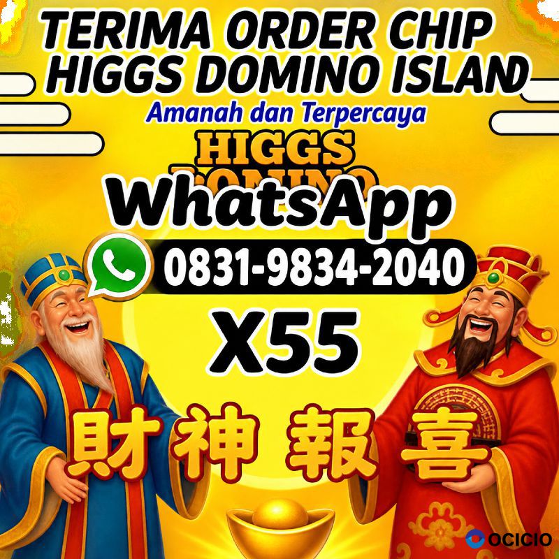 KHUSUS TERIMA BONGKAR CHIP DOMINO ISLAND HIGGS 🔥 BUKA 24JAM WA:0831-9834-2040