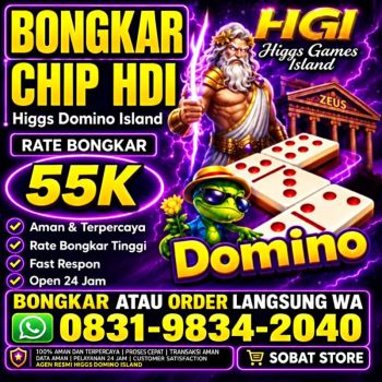 Terima Bongkaran Chip Higgs domino Island Amanah dan terpercaya Wa 083198342040