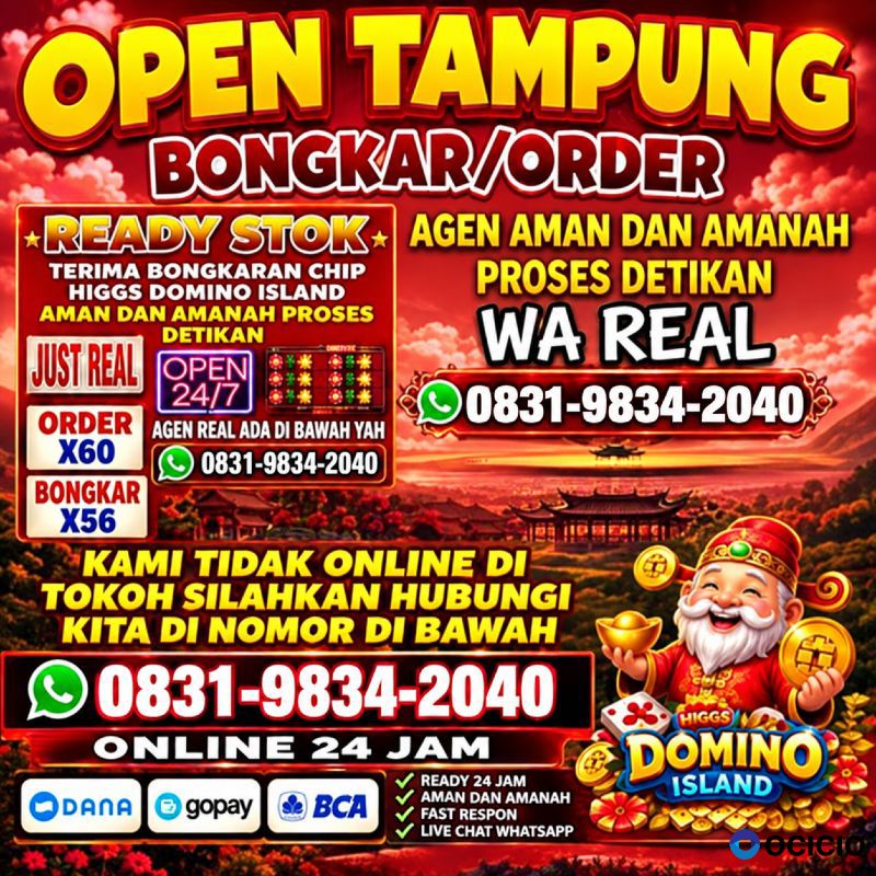 KHUSUS TERIMA BONGKAR CHIP DOMINO ISLAND HIGGS 🔥 BUKA 24JAM WA:0831-9834-2040