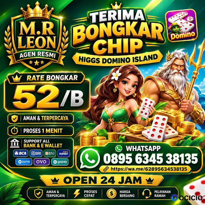 KHUSUS TERIMA BONGKAR CHIP DOMINO ISLAND HIGGS 🔥 BUKA 24JAM WA:0895-6345-38135