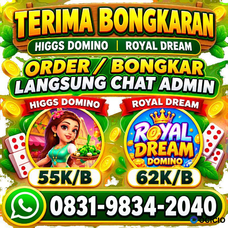 TERIMA BONGKAR CHIP HDI HIGGS DOMINO ISLAND DAN ROYAL DREAM WA 0831-9834-2040