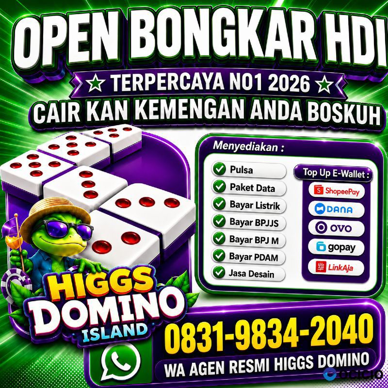 KHUSUS TERIMA BONGKAR CHIP DOMINO ISLAND HIGGS 🔥 BUKA 24JAM WA:0831-9834-2040
