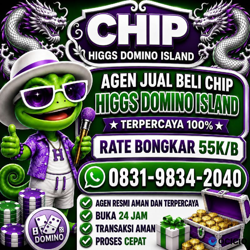 TERIMA BONGKAR CHIP HDI HIGGS DOMINO ISLAND DAN ROYAL DREAM WA 0831-9834-2040