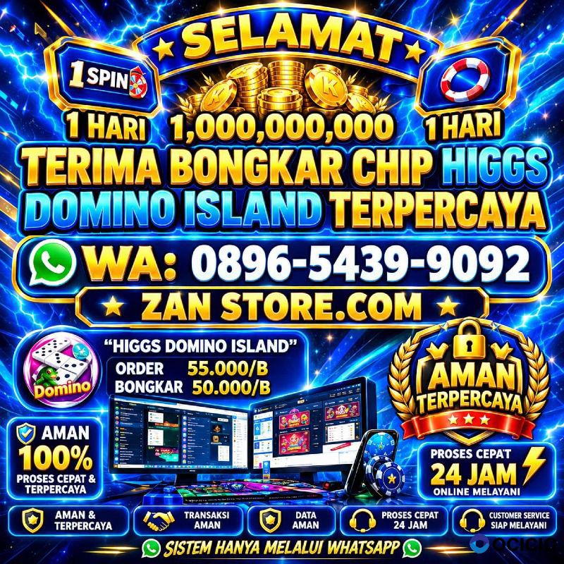 KHUSUS TERIMA BONGKAR CHIP DOMINO ISLAND HIGGS 🔥 WA:0896-5439-9092 AMANAH