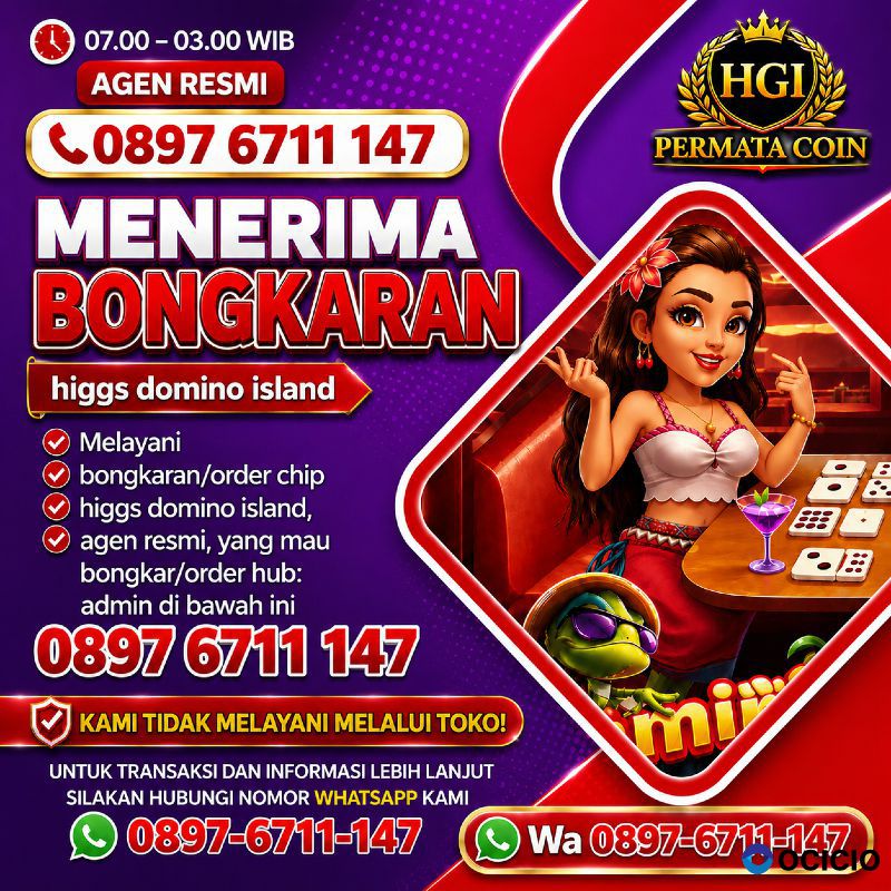 OPEN BONGKARAN CHIP HIGGS DOMINO ISLAND AMANAH PROSES CEPAT