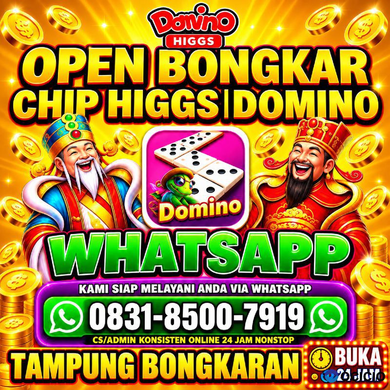 KHUSUS TERIMA BONGKAR CHIP DOMINO ISLAND HIGGS 🔥 BUKA 24JAM WA:0831-8500-7919