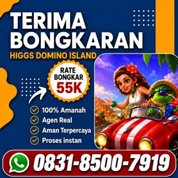 KHUSUS TERIMA BONGKAR CHIP DOMINO ISLAND HIGGS 🔥 BUKA 24JAM WA:0831-8500-7919