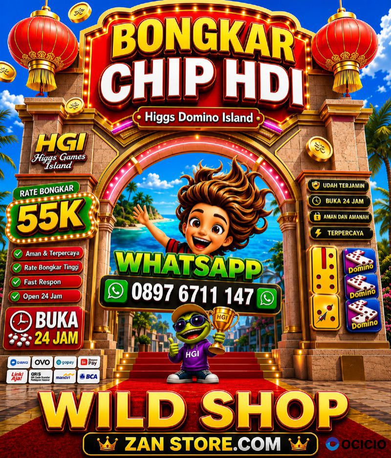 KHUSUS TERIMA BONGKARAN CHIP HIGGS DOMINO ISLAND TERPERCAYA AGEN RESMI