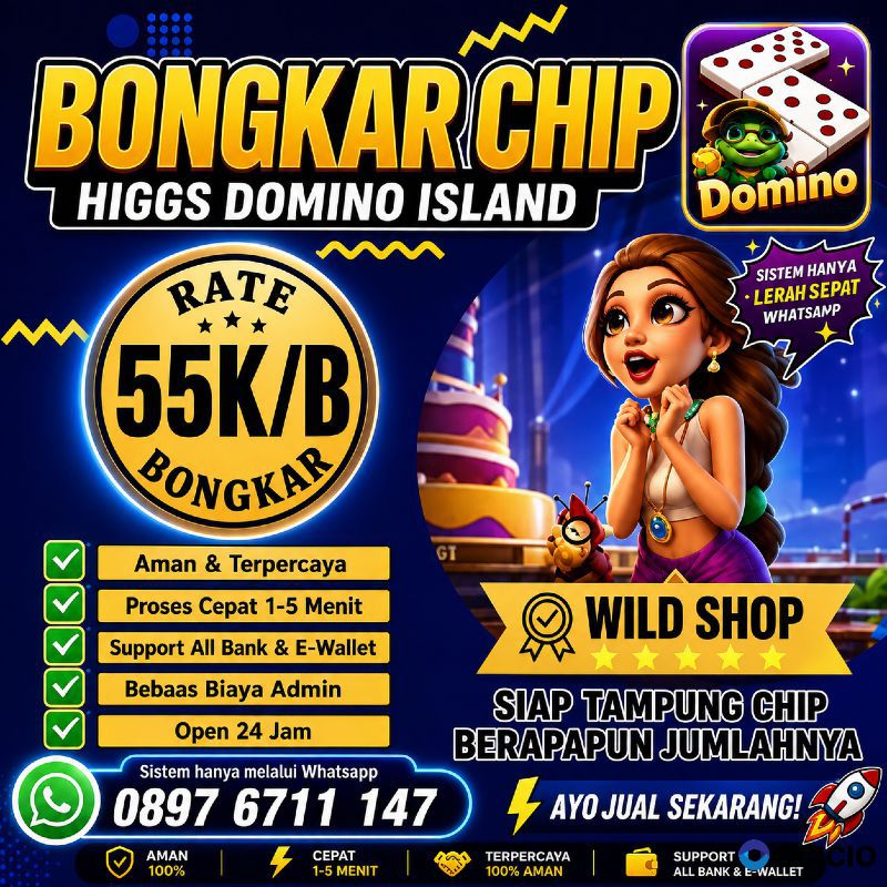 OPEN BONGKARAN CHIP HIGGS DOMINO ISLAND AMANAH PROSES CEPAT 💯
