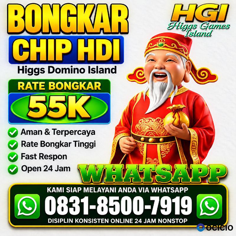 TERIMA BONGKAR CHIP HDI HIGGS DOMINO ISLAND JUAL BELI CHIP HDI WA 083185007919