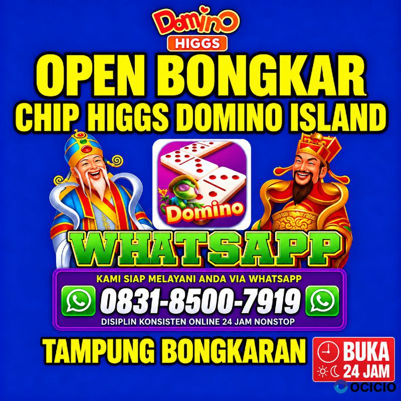 Terima Bongkaran Chip Higgs domino Island Amanah dan Terpercaya Wa 083185007919