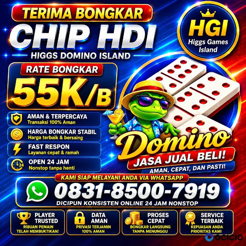 TERIMA BONGKAR CHIP HDI HIGGS DOMINO ISLAND JUAL BELI CHIP HDI WA 083185007919