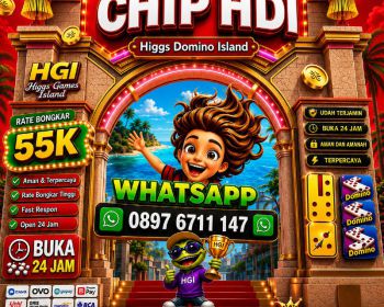AGEN TERIMA BONGKARAN CHIP HIGGS DOMINO ISLAND TERPERCAYA 💯💯