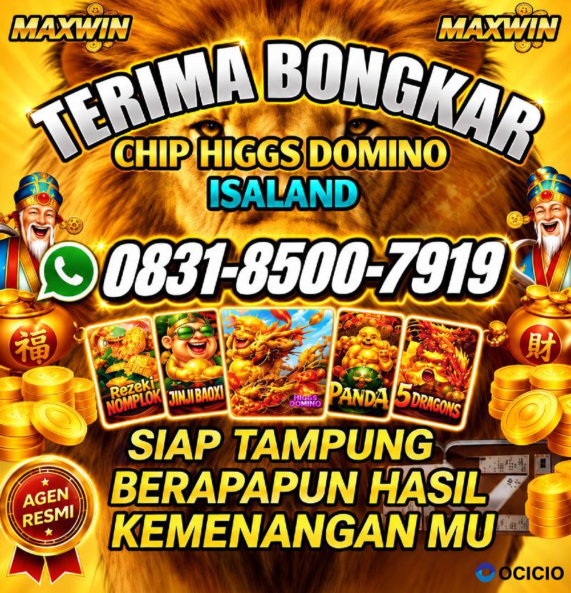 Terima Bongkaran Chip Higgs domino Island Amanah dan Terpercaya Wa 083185007919