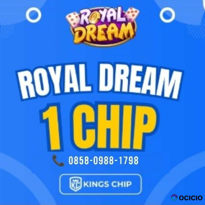 AGEN TEMPAT JUAL BELI CHIP ROYAL DREAM TERPERCAYA BUKA 24 JAM