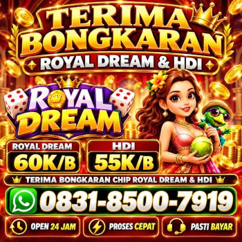 TERIMA BONGKAR CHIP HDI HIGGS DOMINO ISLAND DAN ROYAL DREAM WA 0831-8500-7919