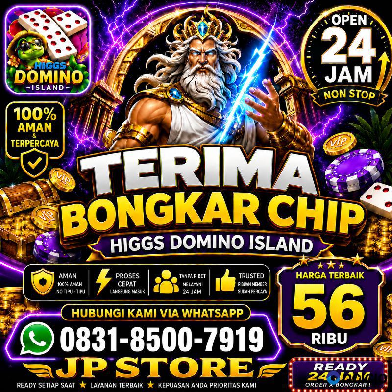 KHUSUS TERIMA BONGKAR CHIP DOMINO ISLAND HIGGS 🔥 BUKA 24JAM WA:0831-8500-7919