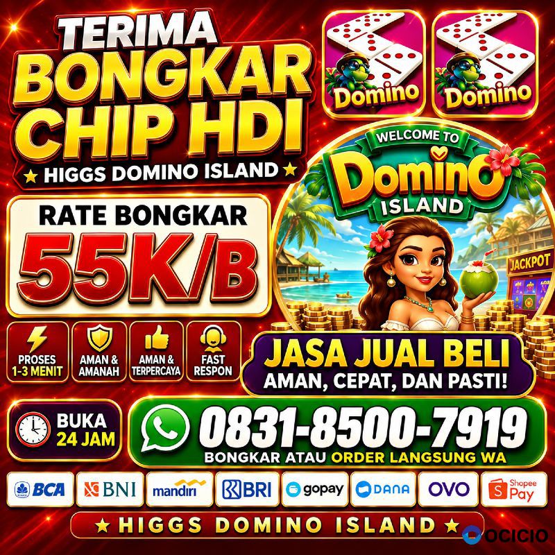 TERIMA BONGKAR CHIP HDI HIGGS DOMINO ISLAND DAN ROYAL DREAM WA 0831-8500-7919